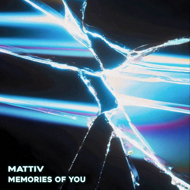 Mattiv - 'Memories Of You' [Ringtone]