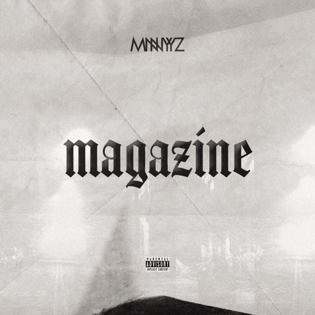 Mnnyyz - 'Magazine' [Ringtone]