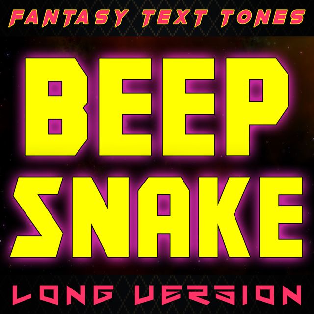 Fantasy Text Tones - 'Beep Snake Long Version' [Ringtone]
