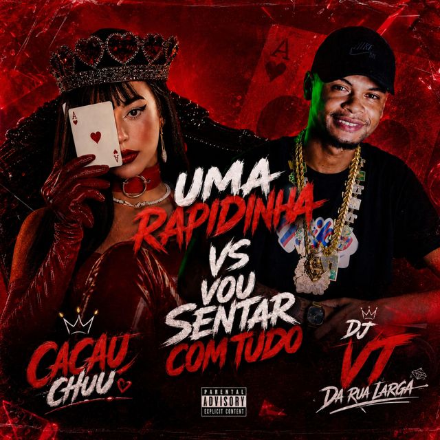 DJ VT DA RUA LARGA - 'UMA RAPIDINHA VS VOU SENTAR COM TUDO (feat. Cacau chuu)' [Ringtone]