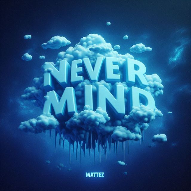 MATTEz - 'Never Mind (feat. Czetaa)' [Ringtone]