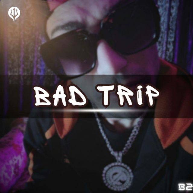 B2 - 'BAD TRIP' [Ringtone]