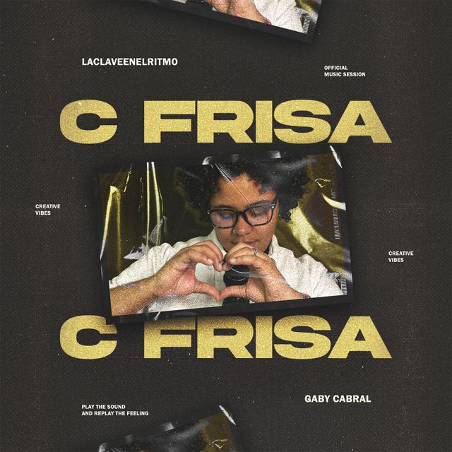 laclaveenelritmo - 'C FRISA (feat. gabycabral!)' [Ringtone]