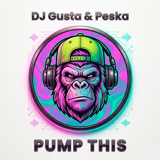 Dj Gusta - 'Pump this (feat. Peska)' [Ringtone]