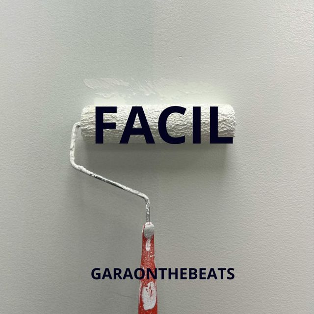 Garaonthebeats - 'Facil' [Ringtone]