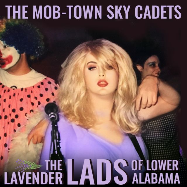 The Mob-Town Sky Cadets - 'The Lavender Lads of Lower Alabama' [Ringtone]