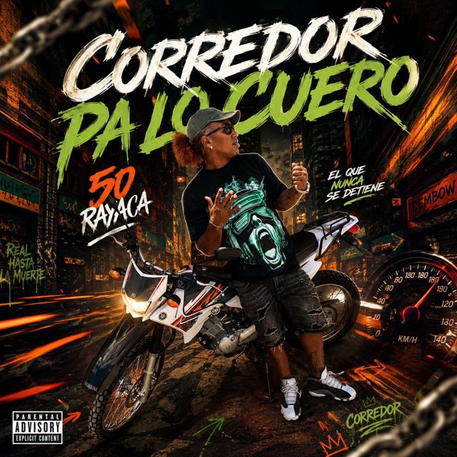 50 Rayaca - 'Corredor Pa lo Cuero' [Ringtone]