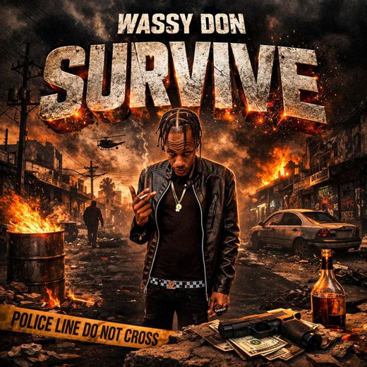Wassy Don - 'Survive' [Ringtone]