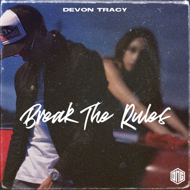 Devon Tracy - 'Break The Rules' [Ringtone]
