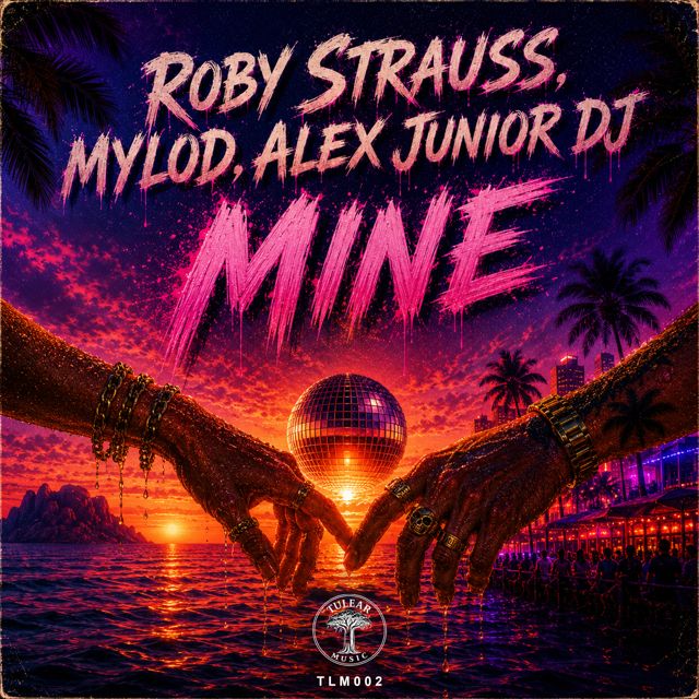Roby Strauss - 'Mine (Afro Mix) (feat. Mylod & Alex Junior Dj)' [Ringtone]