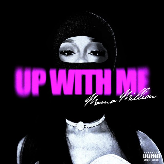 Mama Million - 'Up With Me' [Ringtone]