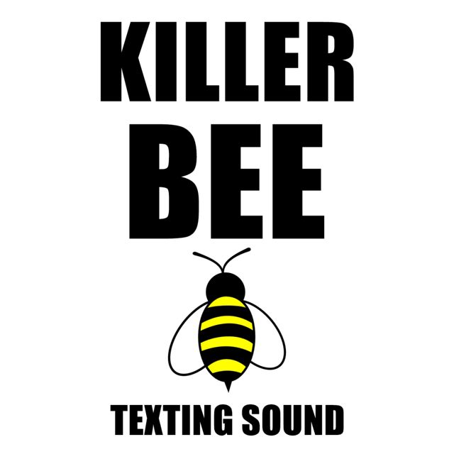 Text - 'Killer Bee Texting Sound (feat. Phone)' [Ringtone]