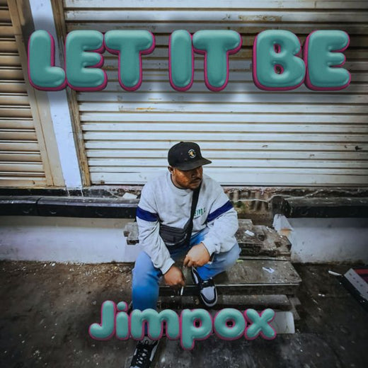 Jimpox - 'Let It Be (feat. W.N.A & SORA)' [Ringtone]
