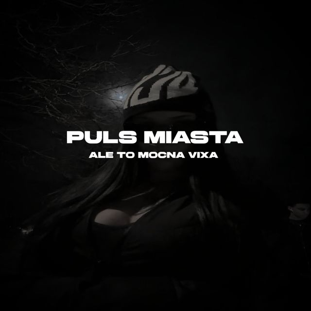 mxtter - 'PULS MIASTA Ale To MOCNA VIXA' [Ringtone]