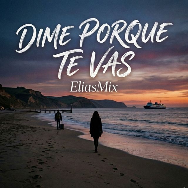EliasMix - 'DIME PORQUE TE VAS' [Ringtone]