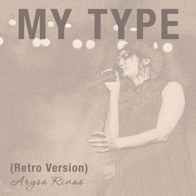 Arysa Rivas - 'My Type (Retro Version)' [Ringtone]