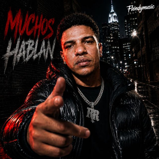 FlendyMusic - 'MUCHOS HABLAN (no explicito)' [Ringtone]