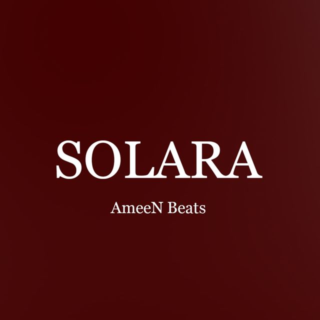AmeeN Beats - 'Solara' [Ringtone]