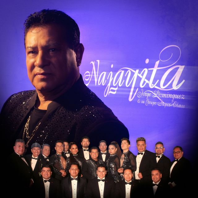Jorge Dominguez y su Grupo Super Class - 'Najayita' [Ringtone]