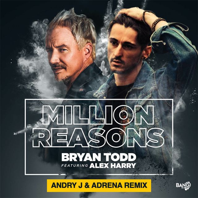 Bryan Todd - 'Million Reasons (feat. Alex Harry) [Andry J & Adrena REMIX] - Extended (feat. Alex Harry, Andry J)' [Ringtone]