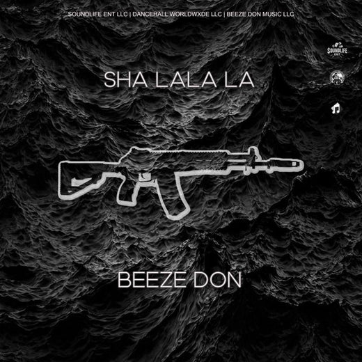 Beeze Don - 'Sha Lala La (feat. SOUNDLIFE ENT)' [Ringtone]