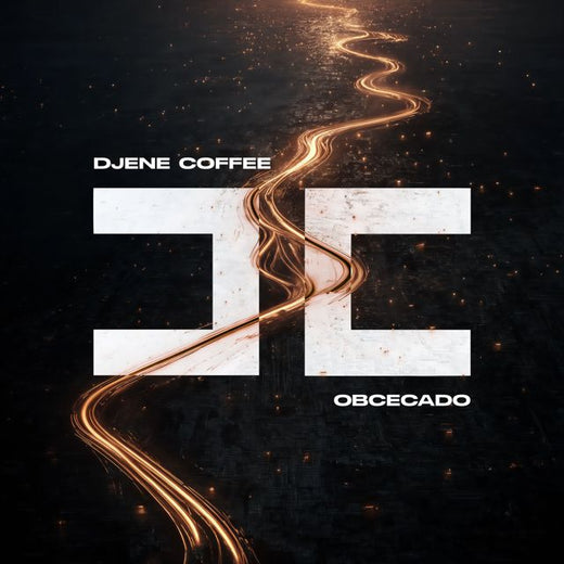 Djene Coffee - 'Obcecado' [Ringtone]