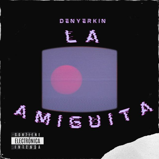 Denyerkin - 'La amiguita' [Ringtone]