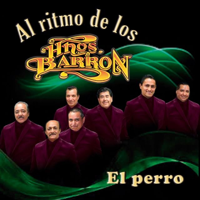 Los Hermanos Barron - 'El perro' [Ringtone]