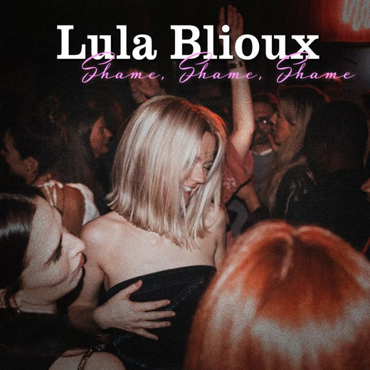 Lula Blioux - 'Shame, Shame, Shame' [Ringtone]