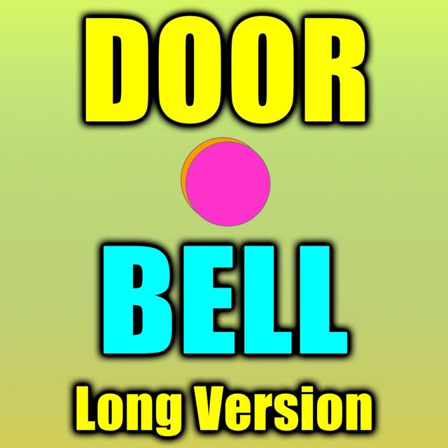 Texting Tones - 'Door Bell Long Version' [Ringtone]