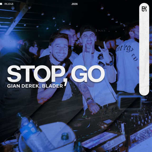 Gian Derek - 'Stop, Go (feat. BLADER)' [Ringtone]