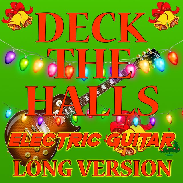 Christmas Santa - 'Deck The Halls Electric Guitar (Long Version)' [Ringtone]