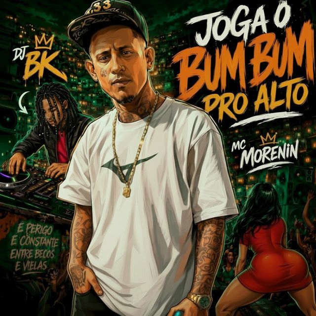 MC morenintr - 'Joga o bum bum pro alto (feat. DJ BK OFFICIAL)' [Ringtone]