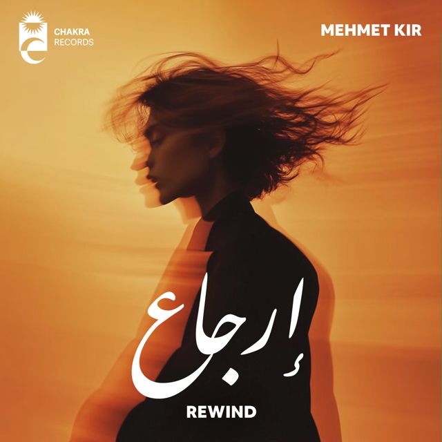 Mehmet Kır - 'Rewind' [Ringtone]