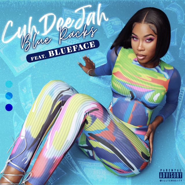 Cuhdeejah - 'Blue Racks (feat. Blueface)' [Ringtone]