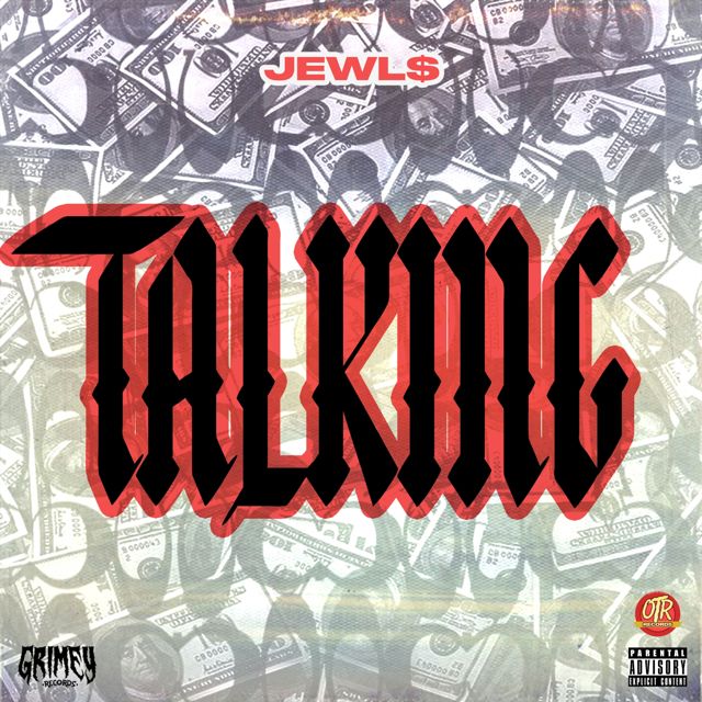 Jewl$ - 'Talking' [Ringtone]