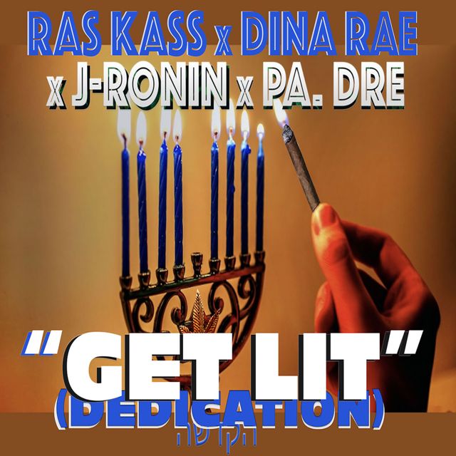 Ras Kass - 'GET LIT (DEDICATION) הקדשה [feat. PA. Dre] (feat. Dina Rae, J. Ronin)' [Ringtone]