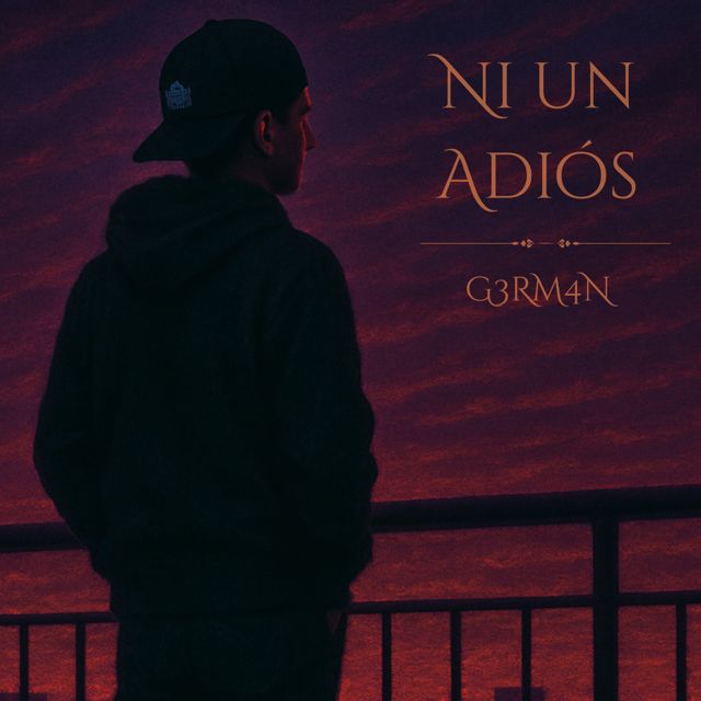G3RM4N - 'Ni un Adios' [Ringtone]