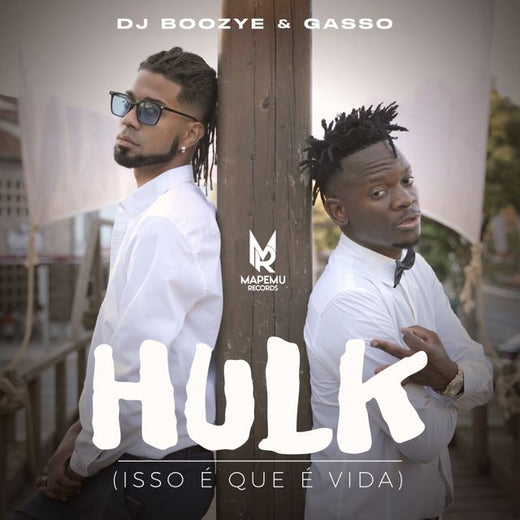 DJ Boozye - 'Hulk (Isso É Que É Vida) (feat. Gasso)' [Ringtone]