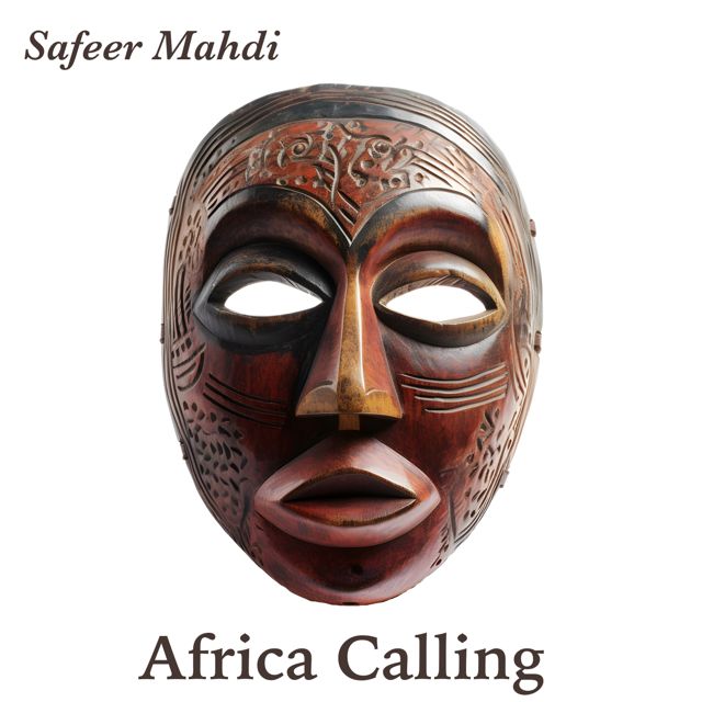 Safeer Mahdi - 'Africa Calling' [Ringtone]
