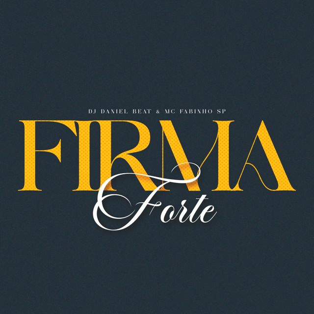 DJ DANIEL BEAT - 'Firma Forte (feat. MC Fabinho SP)' [Ringtone]