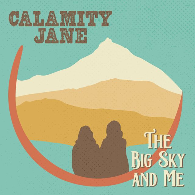 Calamity Jane - 'The Big Sky and Me' [Ringtone]