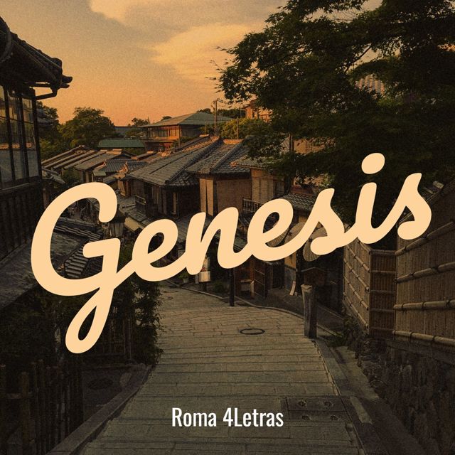 Roma 4letras - 'Genesis' [Ringtone]