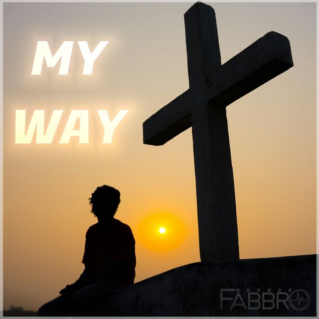 Fabbro - 'My Way' [Ringtone]