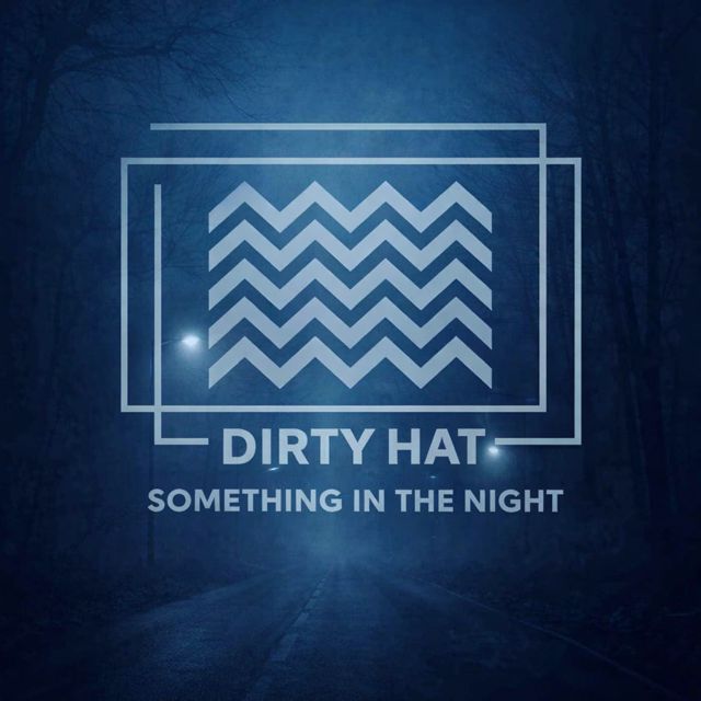 Dirty Hat - 'Something in the Night (Purple Lights)' [Ringtone]