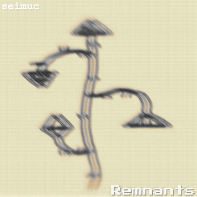 Seimuc - 'Remnants' [Ringtone]