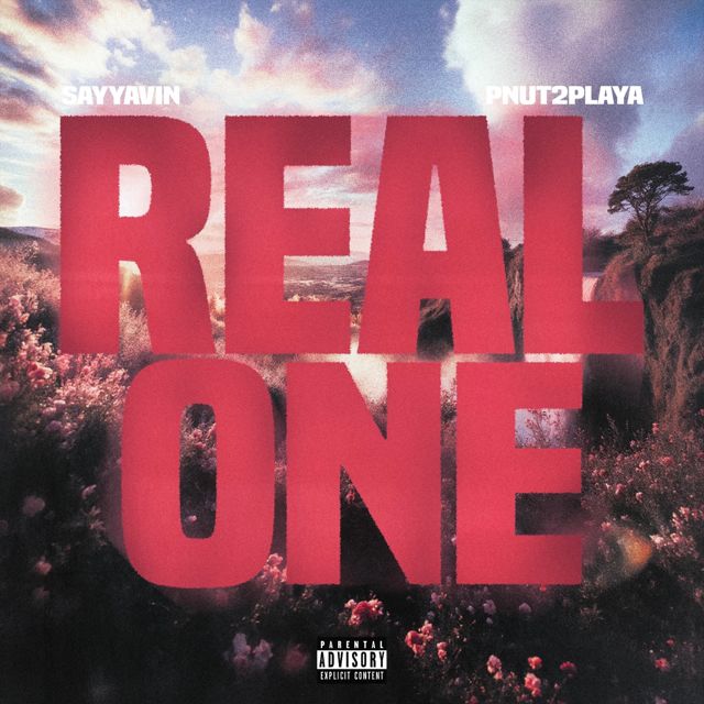 Sayyavin - 'Real One (feat. Pnut2Playa)' [Ringtone]