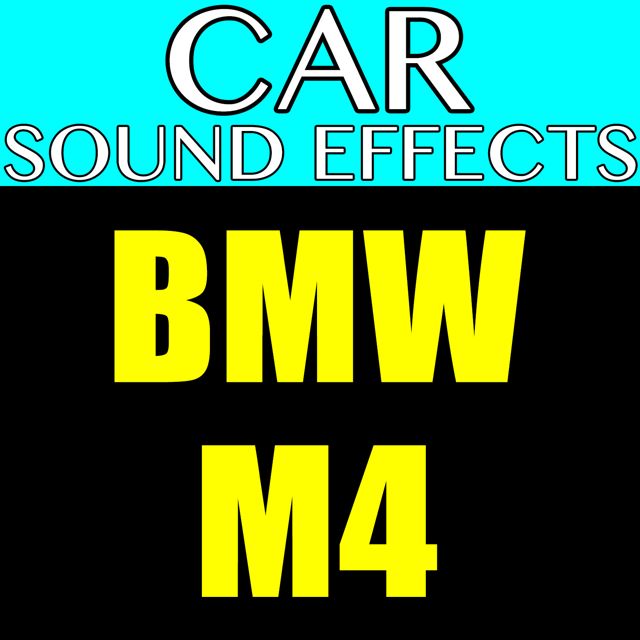Car Sound Effects - 'BMW M4' [Ringtone]