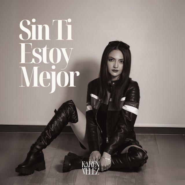 Karen Veléz - 'Sin Ti Estoy Mejor' [Ringtone]