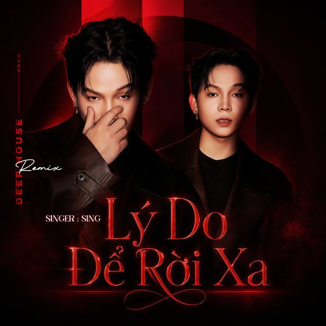 Sing - 'Lý Do để Rời Xa (Deep House Remix) (feat. Sáng SG)' [Ringtone]